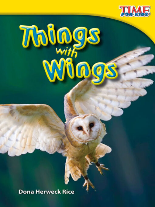 Title details for Things with Wings by Dona Herweck Rice - Wait list